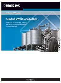 In diesem Whitepaper erklärt Black Box verschiedene wireless Technologie, die besondern für anspruchsvolle industrielle Umgebungen geeignet sind.